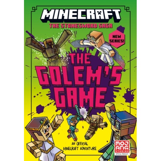 Minecraft: The Golem’s Game (Stonesword Saga #5)