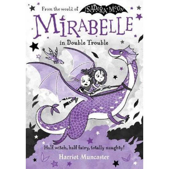 Mirabelle In Double Trouble - Harriet Muncaster