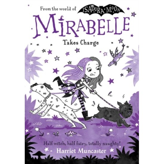 Mirabelle Takes Charge - Harriet Muncaster