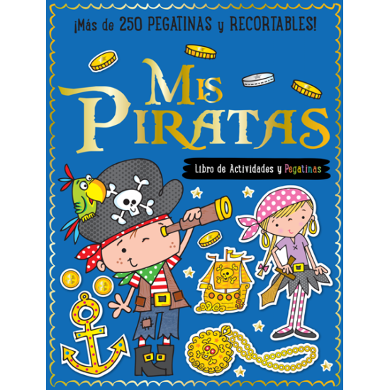 Mis Piratas: libro de Actividades (Spanish)  (DELIVERY TO EU ONLY)