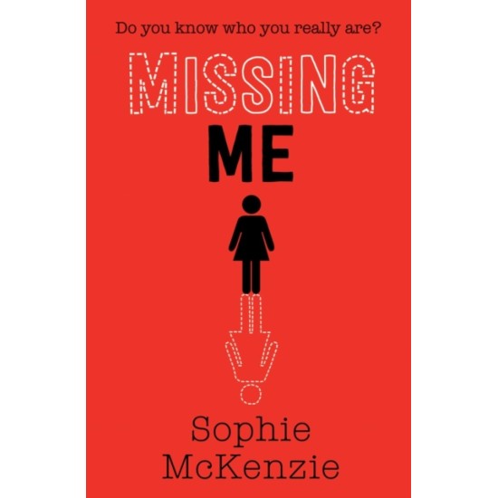 Missing Me (Missing 3) - Sophie McKenzie