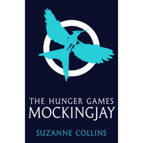 Mockingjay (Hunger Games 3) - Suzanne Collins