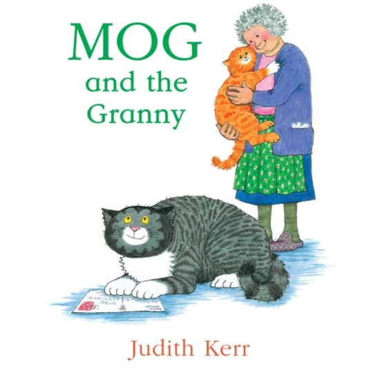 Mog and the Granny - Judith Kerr