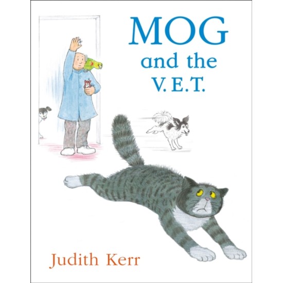 Mog and the V.E.T. - Judith Kerr