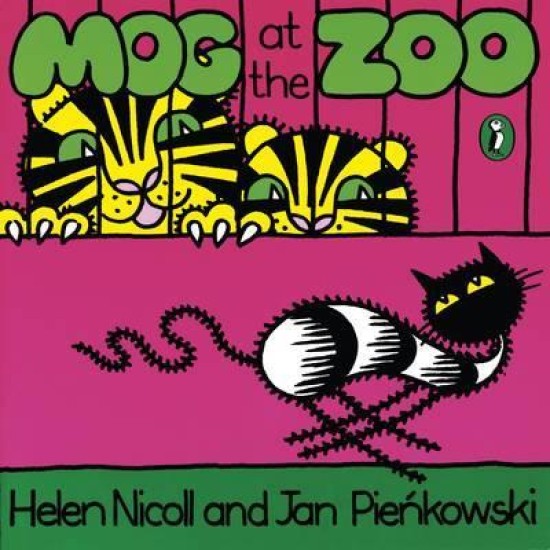 Mog At The Zoo (Meg and Mog) - Helen Nicoll and Jan Pienkowski