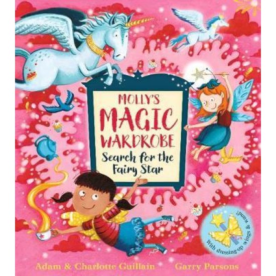 Molly's Magic Wardrobe: Search for the Fairy Star