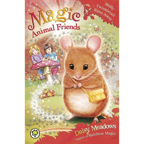 Molly Twinkletail Runs Away - Daisy Meadows (Magic Animal Friends) DELIVERY TO SPAIN ONLY)