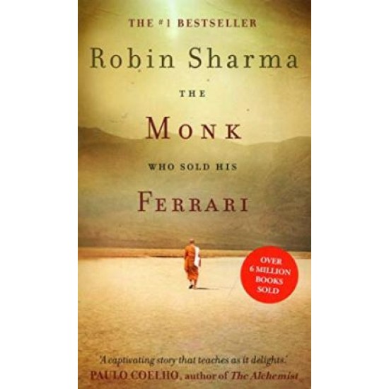 The Monk Who Sold his Ferrari - Robin Sharma