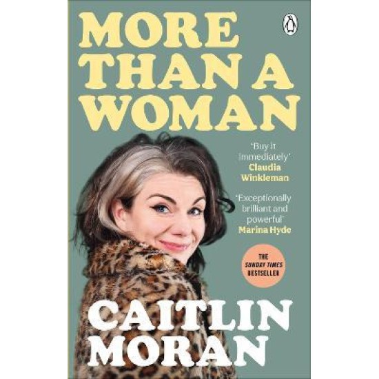 More Than a Woman - Caitlin Moran