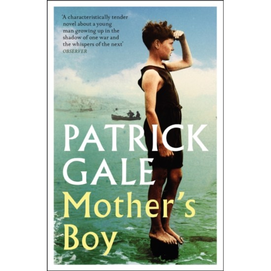 Mother's Boy - Patrick Gale