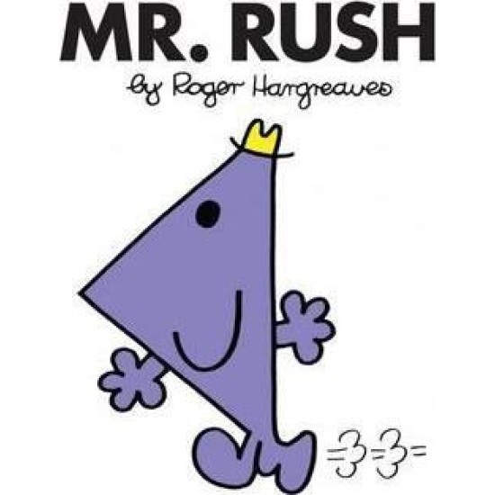 Mr Rush (Mr Men) - Roger Hargreaves (DELIVERY TO EU ONLY)