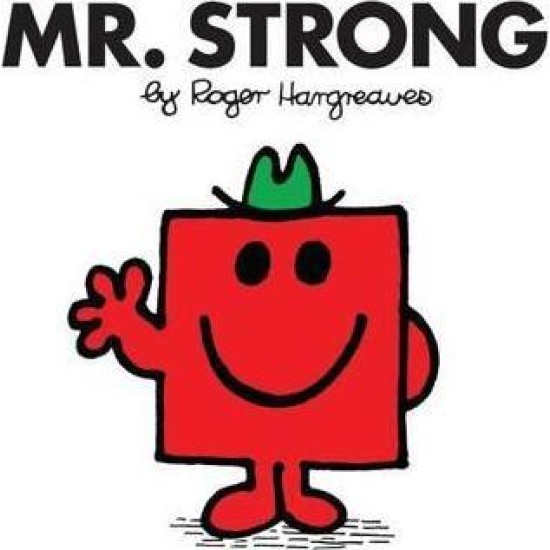 Mr Strong (Mr Men) - Roger Hargreaves