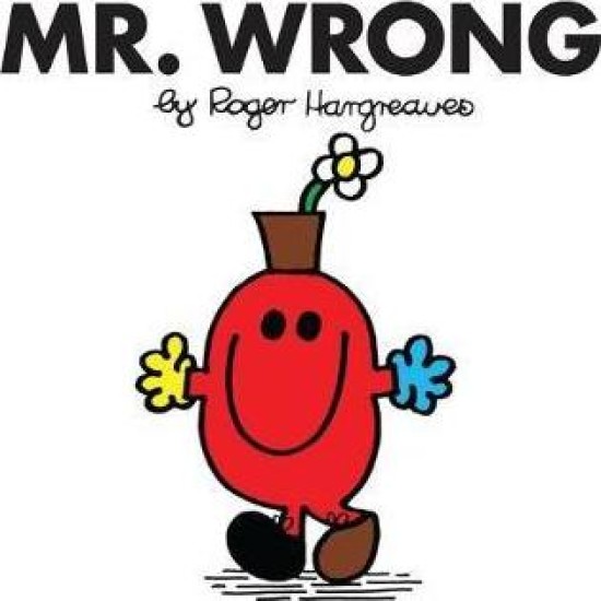 Mr Wrong (Mr Men) - Roger Hargreaves (DELIVERY TO EU ONLY)
