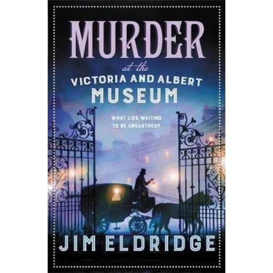 Murder at the Victoria and Albert Museum - Jim Eldridge