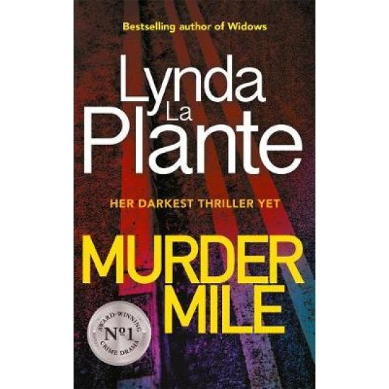 Murder Mile - Lynda La Plante