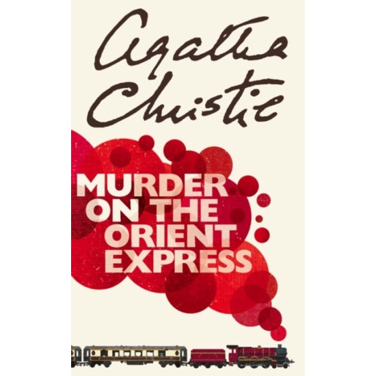 Murder on the Orient Express (Hercule Poirot) - Agatha Christie