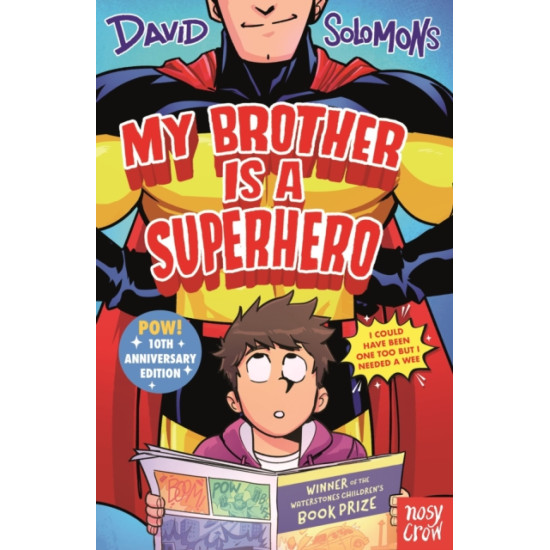 My Brother Is a Superhero - David Solomons
