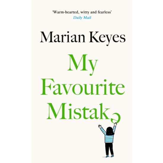 My Favourite Mistake - Marian Keyes