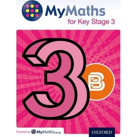 MyMaths for Key Stage 3: Student Book 3B