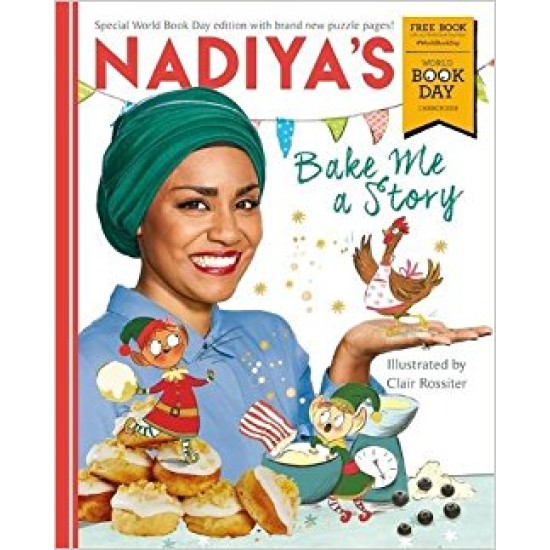 Nadiya's Bake Me a Story
