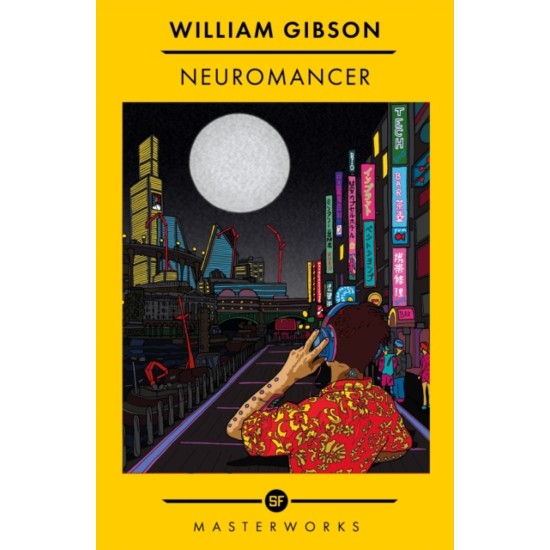 Neuromancer - William Gibson