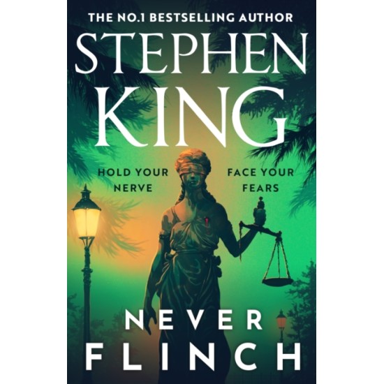 Never Flinch - Stephen King