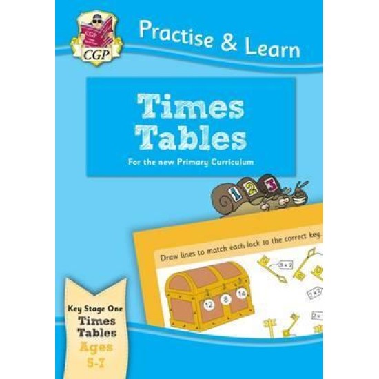 New Curriculum Practise & Learn: Times Tables for Ages 5-7