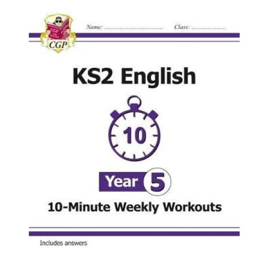 New KS2 English 10-Minute Weekly Workouts - Year 5
