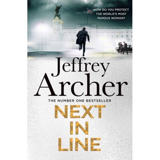 Next in Line - Jeffrey Archer (William Warwick)