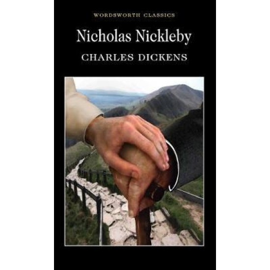 Nicholas Nickleby - Charles Dickens