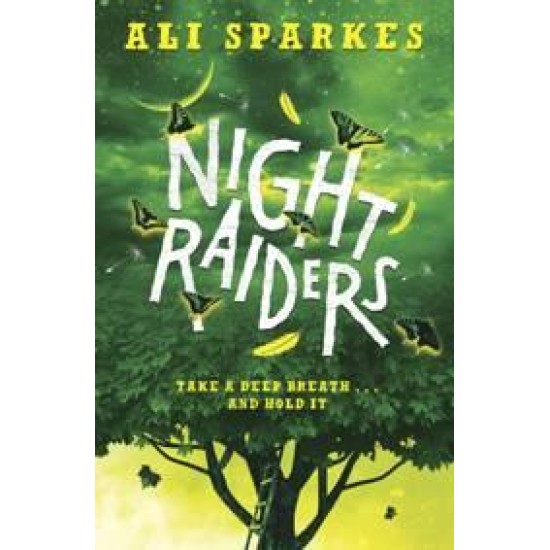Night Raiders - Ali Sparkes