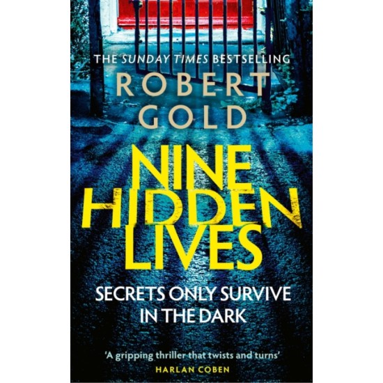 Nine Hidden Lives - Robert Gold