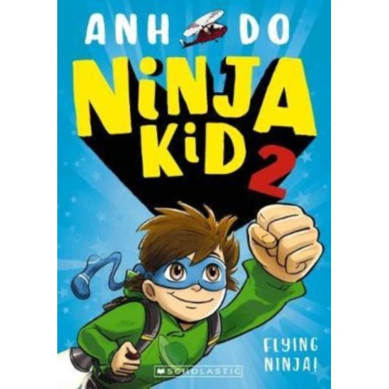 Ninja Kid 2: Flying Ninja! - Anh Do