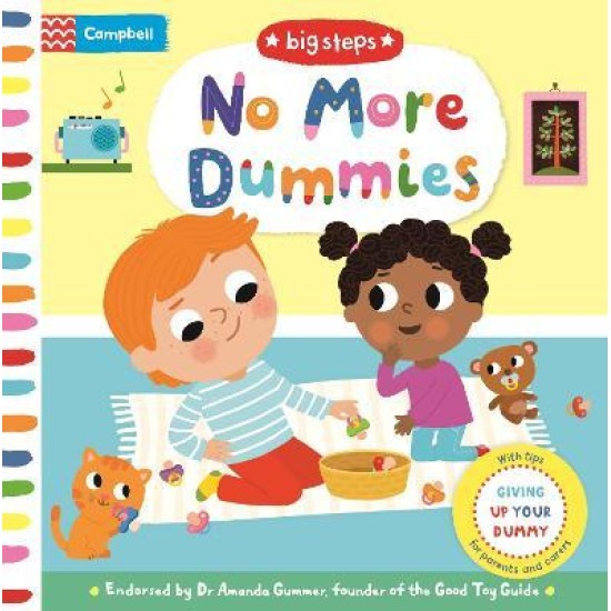 No More Dummies : Giving Up Your Dummy (Big Steps Series)