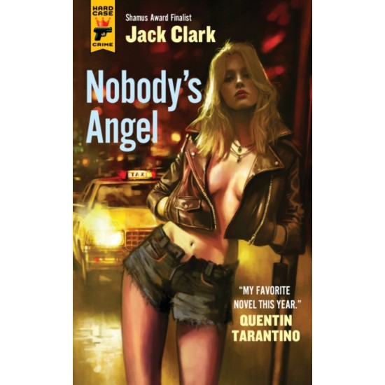Nobody's Angel - Jack Clark