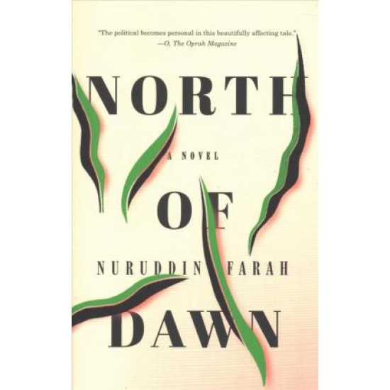 North Of Dawn - Nuruddin Farah