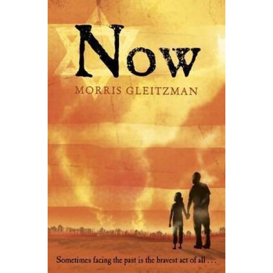 Now - Morris Gleitzman (Once #3)