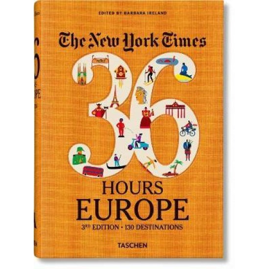 NYT 36 Hours Europe 3rd edition