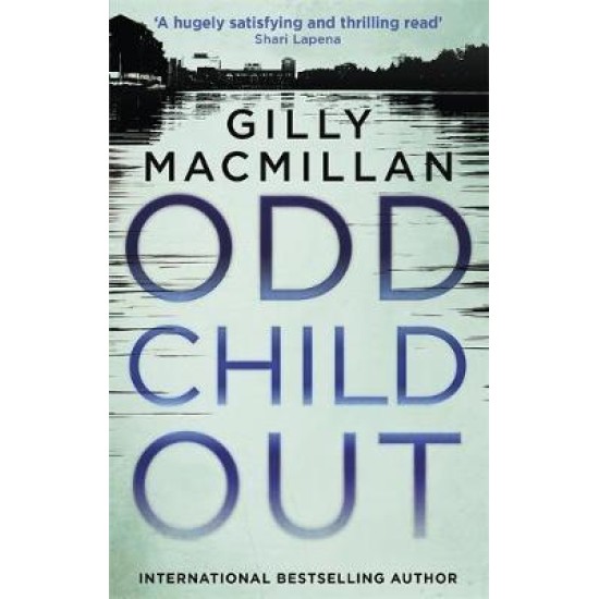 Odd Child Out - Gilly MacMillan (DELIVERY TO EU ONLY)