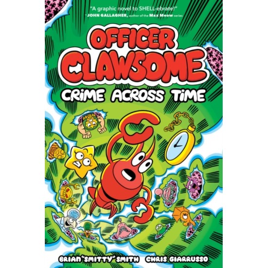 Officer Clawsome: Crime Across Time : Book 2 - Brian 