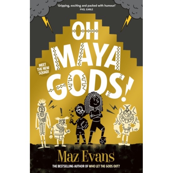 Oh Maya Gods! (Gods Squad 1) - Maz Evansz Evans