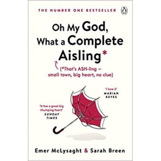 Oh My God, What a Complete Aisling - Emer McLysaght & Sarah Breen (DELIVERY TO EU ONLY)