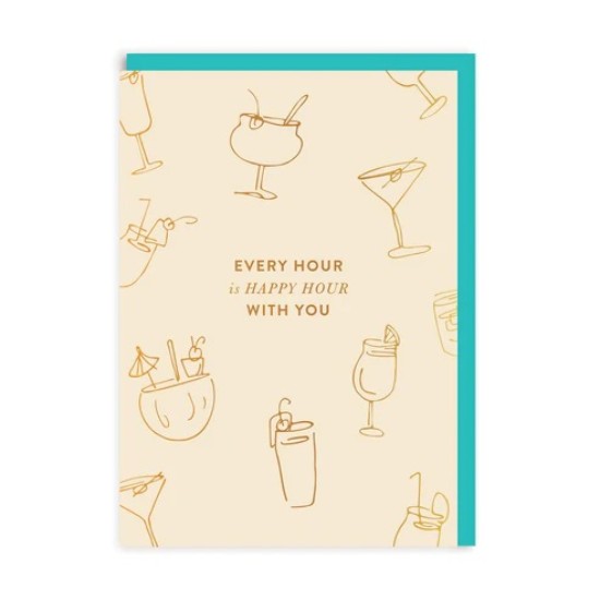 OHD Cards - Every Hour Is Happy Hour Birthday Card (DELIVERY TO EU ONLY)