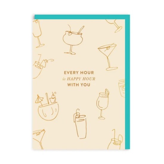 OHD Cards - Every Hour Is Happy Hour Birthday Card (DELIVERY TO EU ONLY)