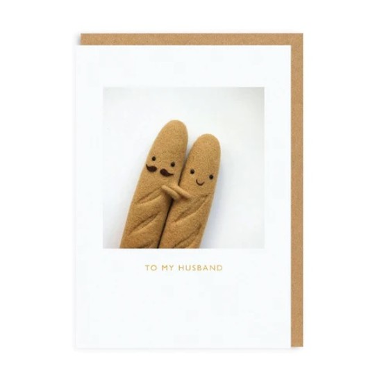OHD Cards - Husband Baguette Greeting Card (DELIVERY TO EU ONLY)