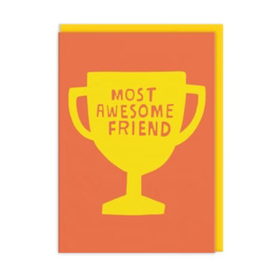 OHD Cards - Most Awesome Friend Card