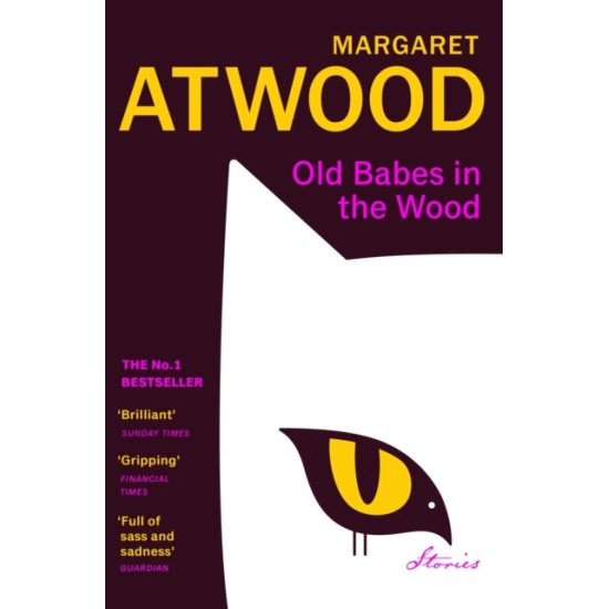 Old Babes in the Wood - Margaret Atwood