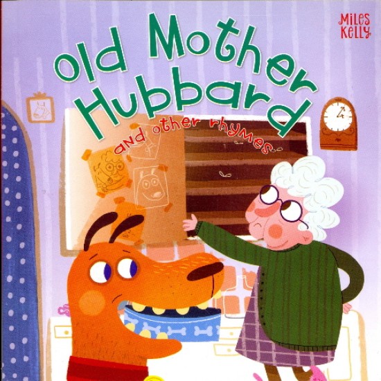 Old Mother Hubbard (Story & Rhyme Time) (DELIVERY TO SPAIN ONLY) 