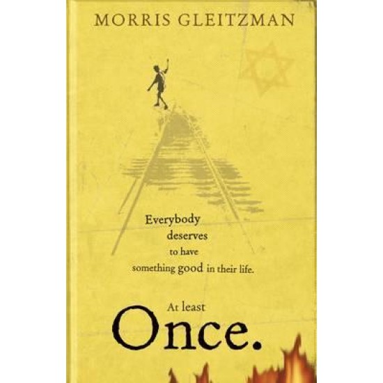 Once - Morris Gleitzman  (Once #1)