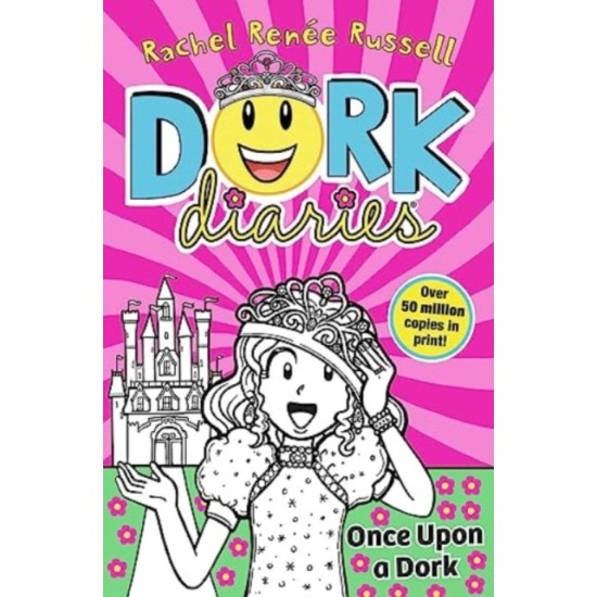 Dork Diaries 8 : Once Upon a Dork - Rachel Renee Russell